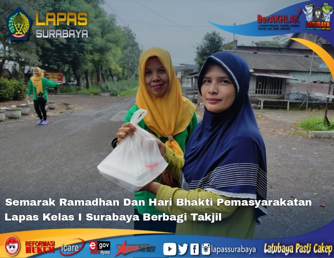 Semarak Ramadhan dan Hari Bhakti Pemasyarakatan Lapas Kelas I Surabaya Berbagi Takjil